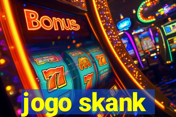 jogo skank